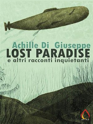 cover image of Lost Paradise e altri racconti inquietanti
